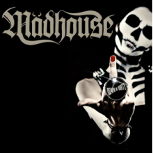 Madhouse - Down 'N' Dirty