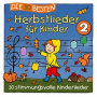 Sommerland, S. & K. Gluck & Die Kita-Frosche - Die 30 Besten Herbstlieder Fur Kinder 2