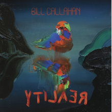 Callahan, Bill - Ytilaer