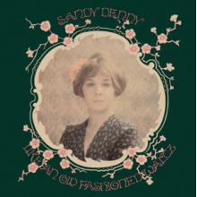 Denny, Sandy - Like an Old Fashioned Waltz