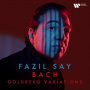 Say, Fazil - Bach: Goldberg Variations Bwv 988