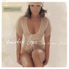 Lopez, Jennifer - This is Me...Then (20th Anniversary Edition)