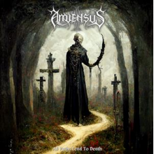 Amiensus - All Paths Lead To Death
