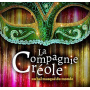 La Compagnie Creole - Au Bal Masque Du Monde