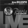 Gillespie, Dizzy - Paris Jazz Concert