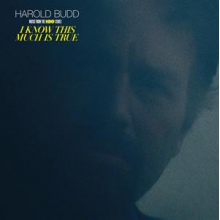 Budd, Harold - I Know This Much is True - Music From the Hbo Series