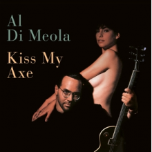 Di Meola, Al - Kiss My Axe