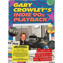 V/A - Gary Crowley's Indie 90s Playback Classics, Curveballs and Bangers