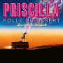 Original Motion Picture Soundt - Priscilla, Folle Du Desert
