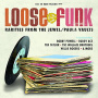 V/A - Loose the Funk:Rarities From the Jewel/Paula Vaults