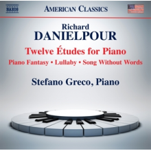 Greco, Stefano - Danielpour: Twelve Etudes For Piano