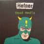 Hefner - Dead Media