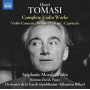 Moraly, Stephanie - Tomasi: Complete Violin Works