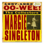 Singleton, Margie - Oo-Wee - the Collector's Margie Singleton