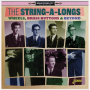 String-A-Longs, the A.O. - Wheels, Brass Buttons and Beyond
