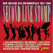 Various - Second Line Stomp - New Orleans R&B Instrumentals, 1947-1960
