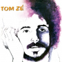 Ze, Tom - Tom Ze