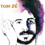 Ze, Tom - Tom Ze