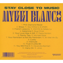 Blanco, Mykki - Stay Close To Music