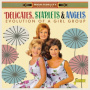 Delicates, Starlets & Angels - Evolution of a Vocal Group