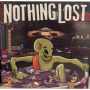 Nothing Lost - Nothing Lost