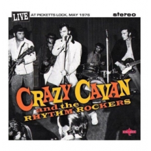 Crazy Cavan 'N' the Rhythm Rockers - Live At Picketts Lock, May 1976
