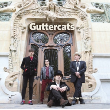Guttercats - Follow Your Instinct