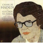 Haden, Charlie - The Golden Number