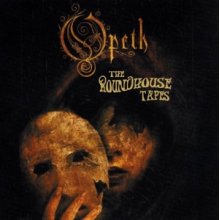 Opeth - The Roundhouse Tapes
