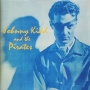 Kidd, Johnny & the Pirates - Johnny Kidd & the Pirates