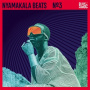 Various - Nyamakala Beats #3
