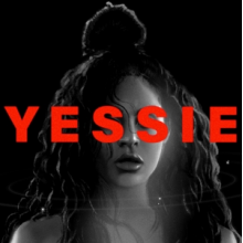 Reyez, Jessie - Yessie