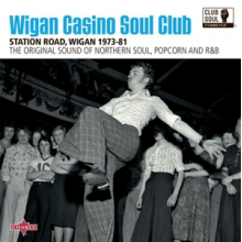 V/A - Wigan Casino Soul Club Station Road, Wigan 1973-81