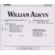 Alwyn, W. - String Quartet No.3/String Trio/Rhapsody For Piano