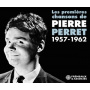 Perret, Pierre - Les Premieres Chansons, 1957-1962