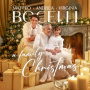 Andrea Bocelli, Matteo Bocelli, Virginia Bocelli - A Family Christmas