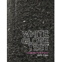 White Glove Test - White Glove Test - Louisville Punk Flyers 1978-1994
