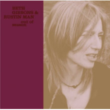 Beth Gibbons, Rustin Man - Out of Season