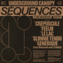 Underground Canopy, Bluestaeb & S.Fidelity - Sequences
