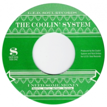 Coolin' System - I Need Some Money/To Be Named Later