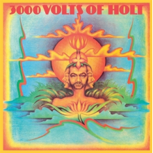 Holt, John - 3000 Volts of Holt