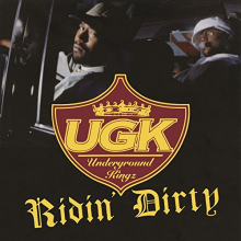 Ugk - Ridin' Dirty