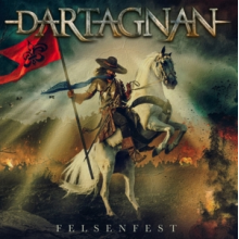 Dartagnan - Felsenfest
