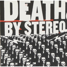Death By Stereo - Into the Valley of Death