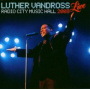 Vandross, Luther - Live At Radio City