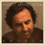 Manoukian, Andre - Anouch