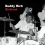 Rich, Buddy - Birdland