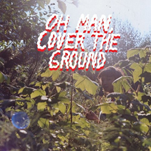 Cleveland, Shana - Oh Man Cover the Ground