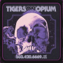 Tigers On Opium - 503.420.6669. Vol.2