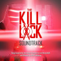 V/A - Kill Lock Soundtrack